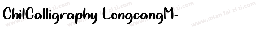 ChilCalligraphy LongcangM字体转换